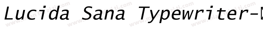 Lucida Sana Typewriter字体转换